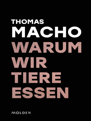 cover image of Warum wir Tiere essen